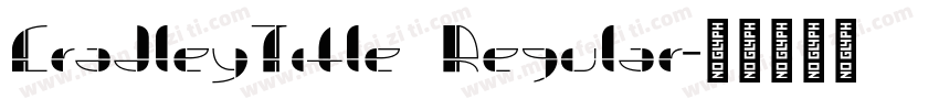 CradleyTitle Regular字体转换